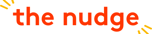 The nudge: a bold orange logo reading &ldquo;the nudge&rdquo; with sunburst accents on a black background.